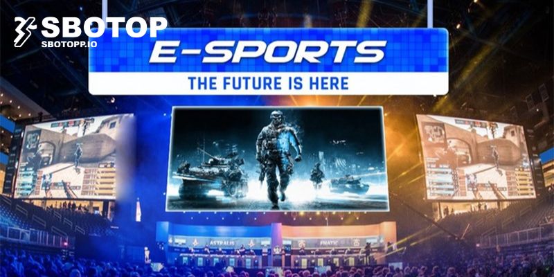 Sảnh thể thao điện tử mới mẻ nhất hiện tại