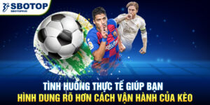 Tình huống thực tế giúp bạn hình dung rõ hơn cách vận hành của kèo.